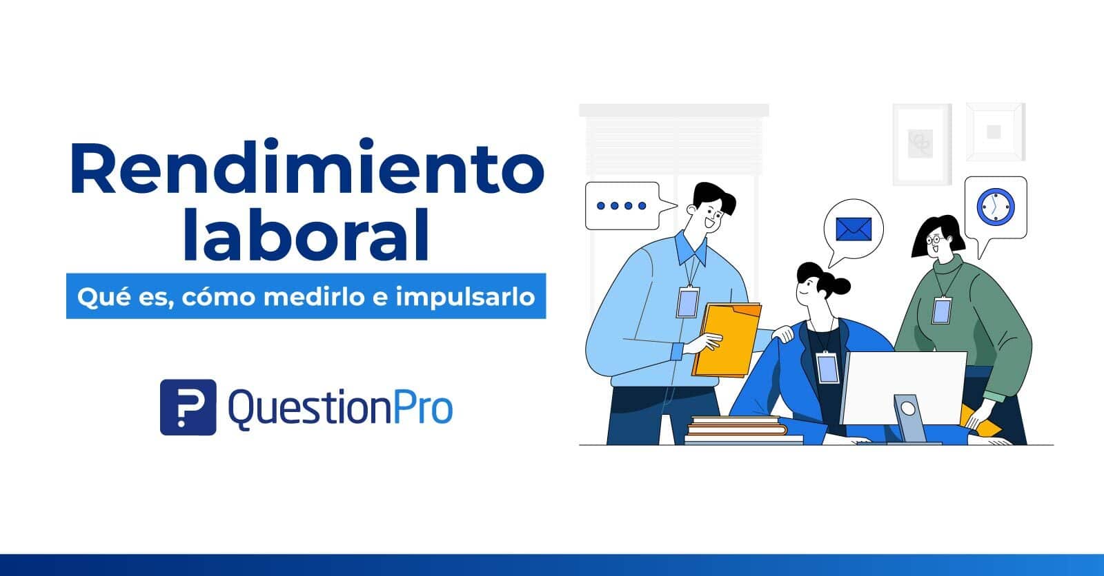 Rendimiento laboral Qué es cómo medirlo e impulsarlo