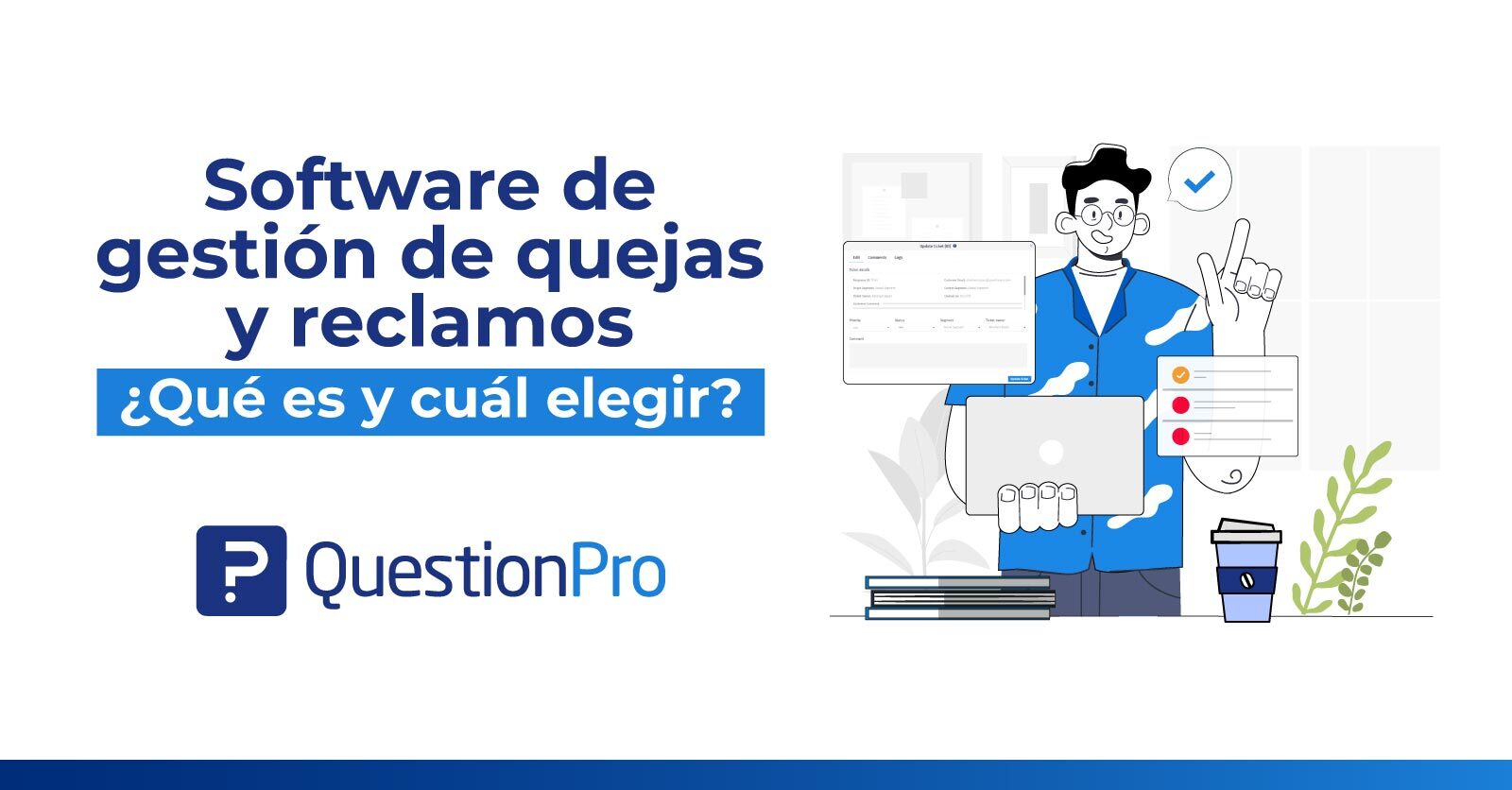 Software de gestión de quejas y reclamos Cuál elegir