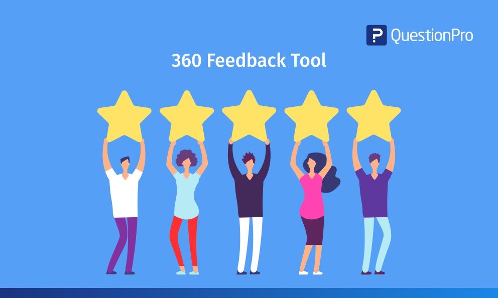 360 Feedback Tool - What It Means And Why To Use It | QuestionPro