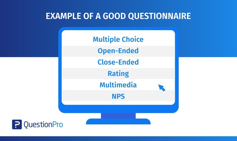 Example Of A Good Questionnaire All You Need To Know QuestionPro