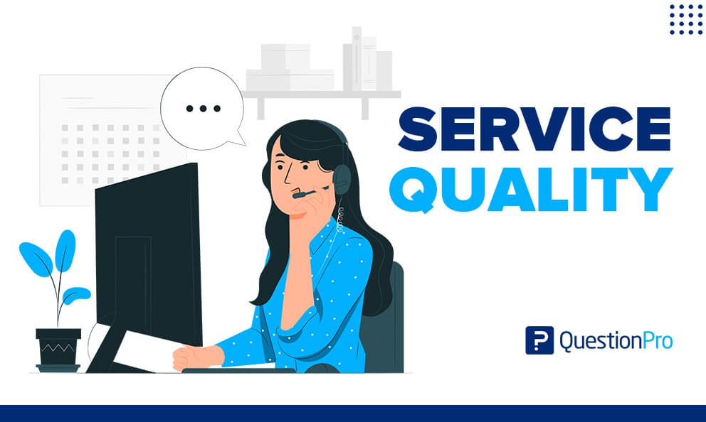 geweten woensdag blootstelling Service Quality: What it is + Top 5 Components | QuestionPro