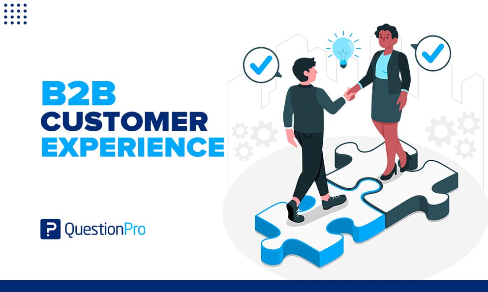 Want to improve your B2B Customer Experience? Discover the Top 10 practices for B2B organizations to enhance customer experience. Learn more.
