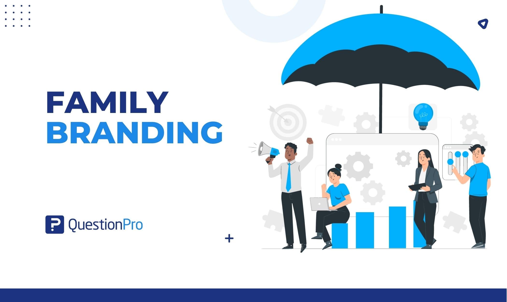 Family Branding - Definition, Overview and Examples
