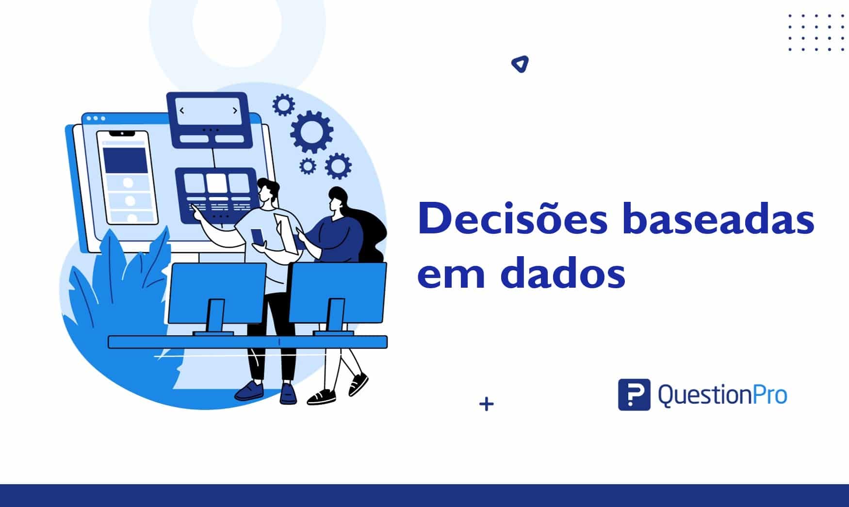 Decisões baseadas em dados