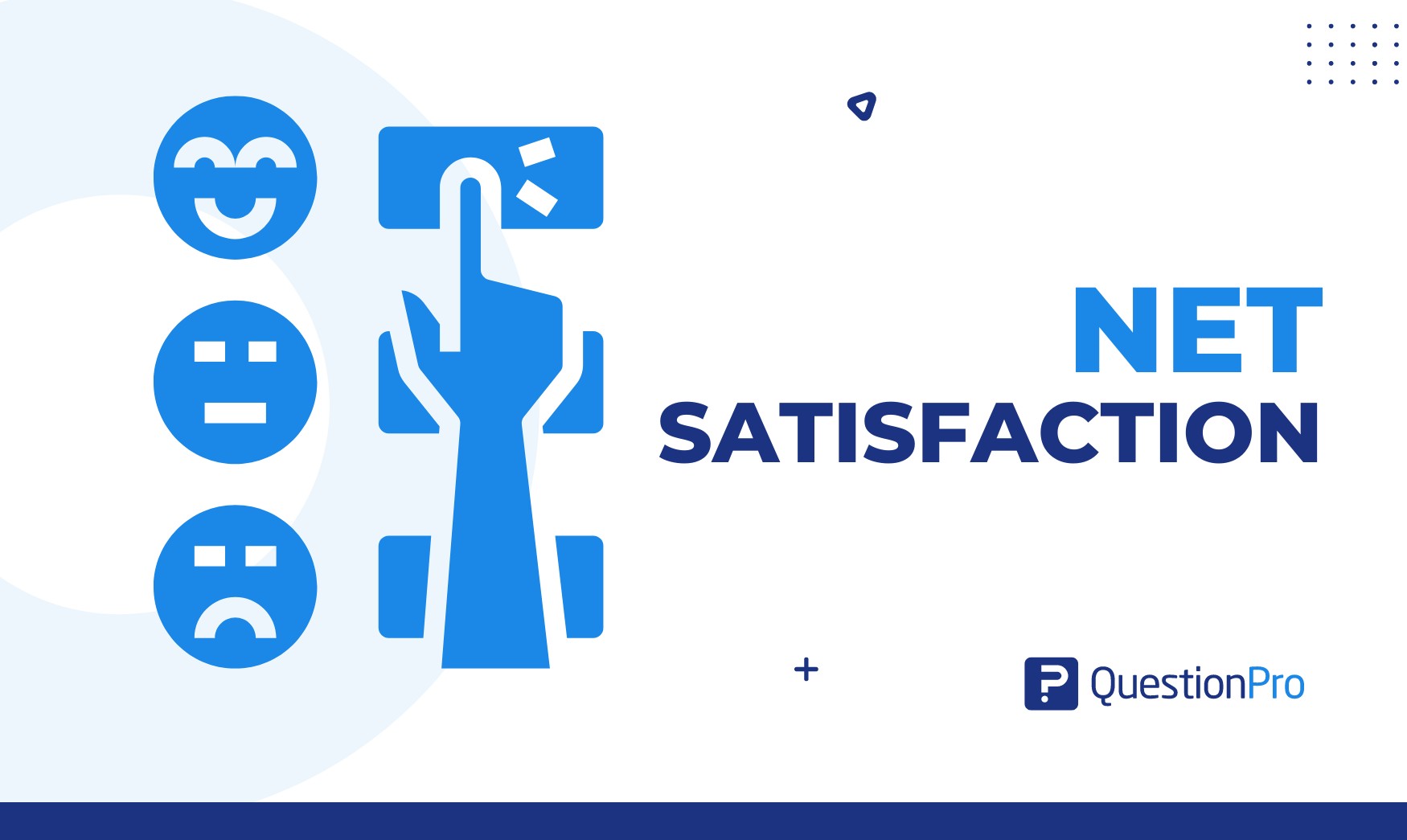 Net Satisfaction