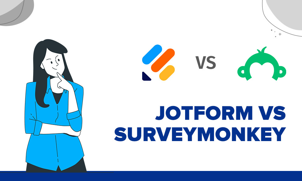 Jotform vs SurveyMonkey