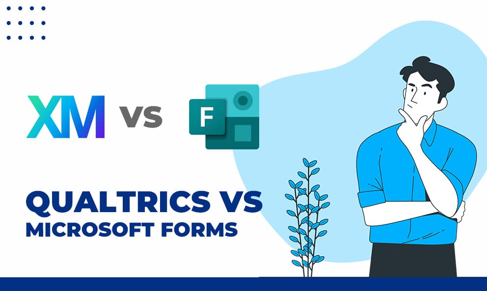 Qualtrics vs Microsoft Forms Comparative