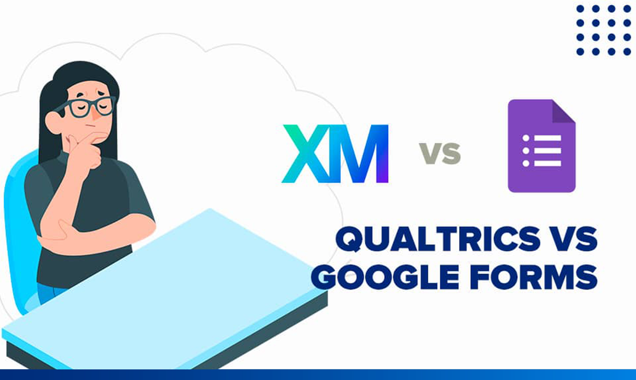 Qualtrics vs Google Forms