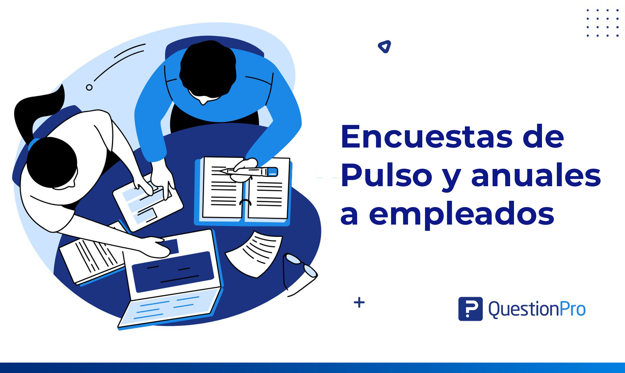 Diferencia entre encuestas de pulso y encuestas anuales a empleados