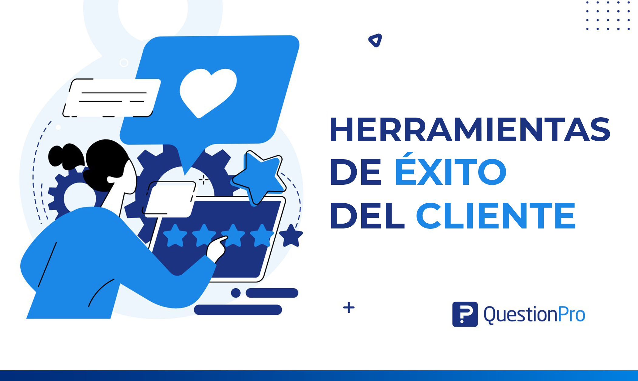 herramientas de éxito del cliente