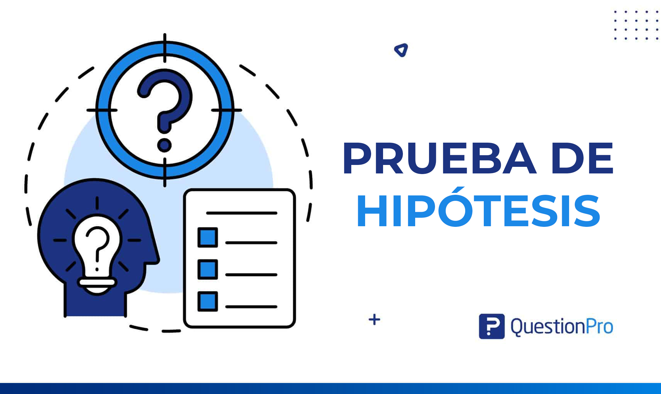 Prueba de Hipótesis: Qué es, pasos y ejemplos