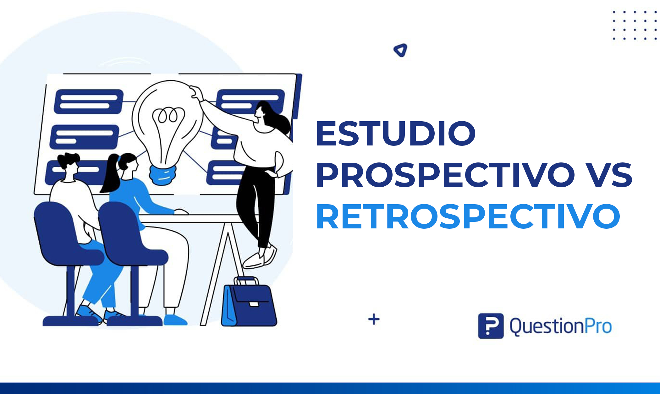 Diferencia entre estudio prospectivo y retrospectivo