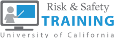 University of California Risk & Safety Training Logo