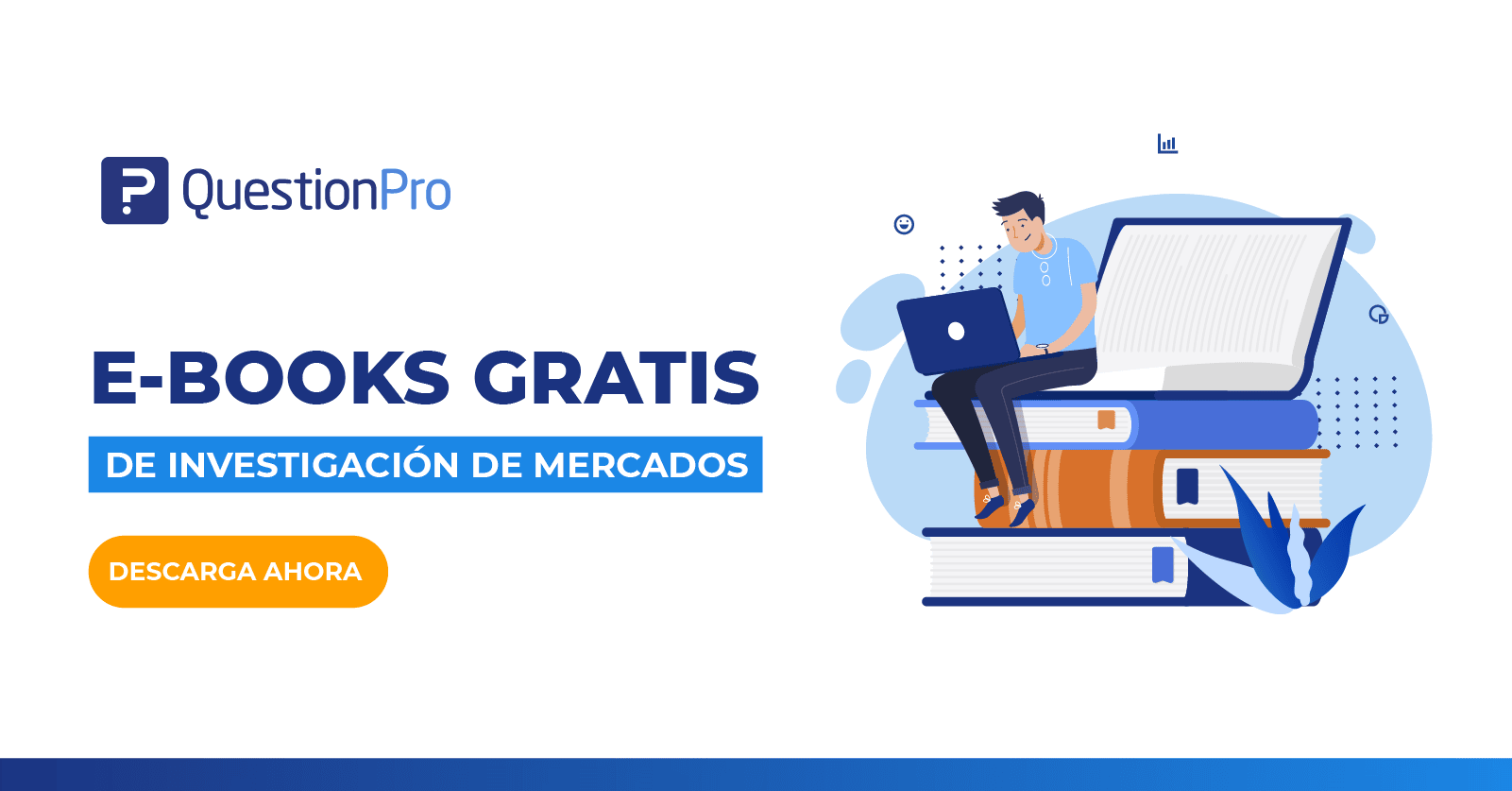 Ebooks De Investigación De Mercados | QuestionPro